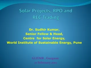 Solar Projects, RPO and  REC  Trading