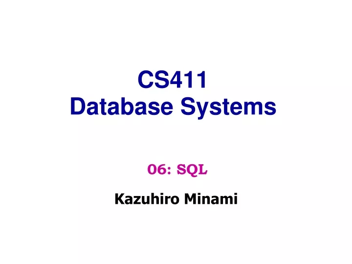 cs411 database systems