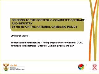 09 March 2016 Mr MacDonald Netshitenzhe – Acting Deputy Director-General: CCRD