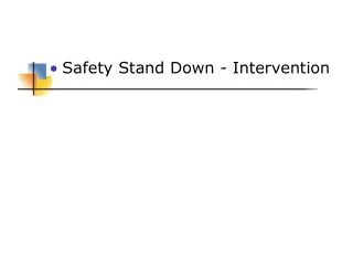 Safety Stand Down - Intervention