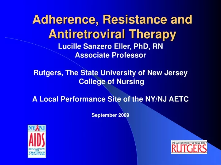 adherence resistance and antiretroviral therapy