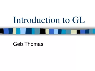 Introduction to GL