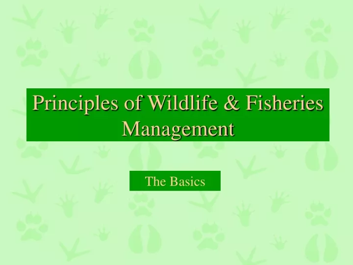 principles of wildlife fisheries management