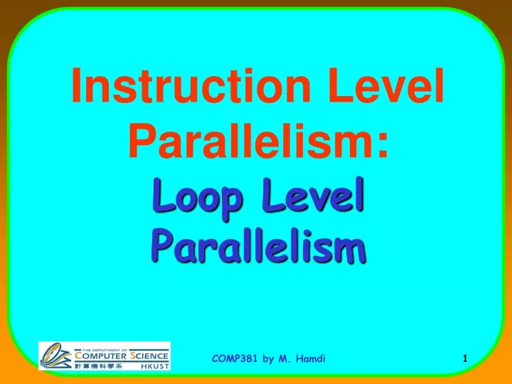 instruction level parallelism loop level parallelism