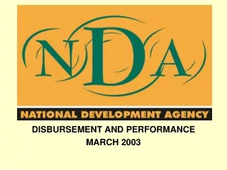 DISBURSEMENT AND PERFORMANCE MARCH 2003