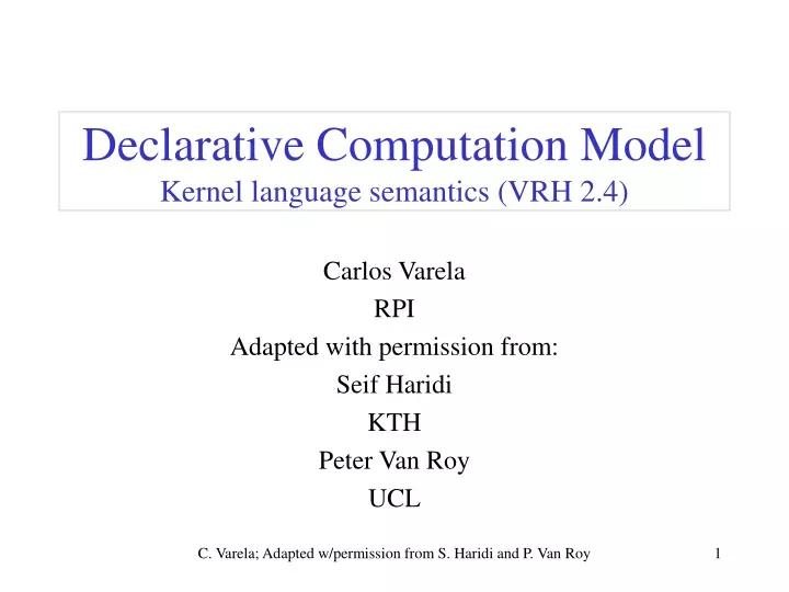 declarative computation model kernel language semantics vrh 2 4