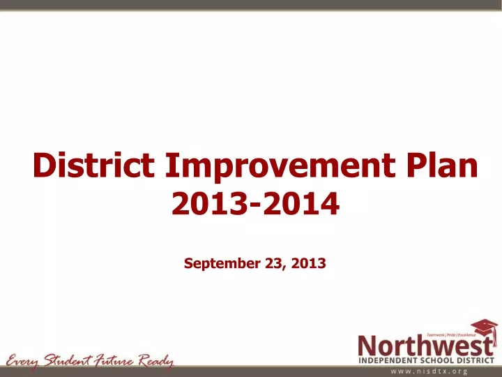 district improvement plan 2013 2014 september 23 2013