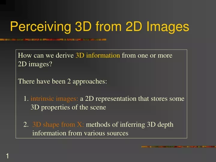 perceiving 3d from 2d images