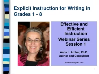 Explicit Instruction for Writing in Grades 1 - 8