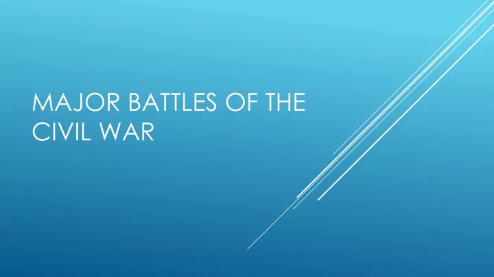 major battles of the civil war