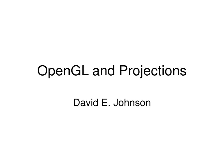 opengl and projections