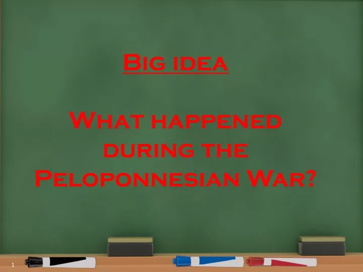 big idea what happened during the peloponnesian