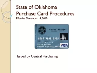 State of Oklahoma Purchase Card Procedures Effective December 14, 2010