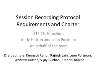 Session Recording Protocol  Requirements and Charter