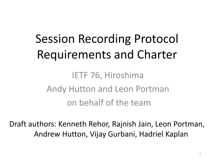 session recording protocol requirements and charter