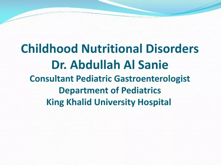 childhood nutritional disorders dr abdullah