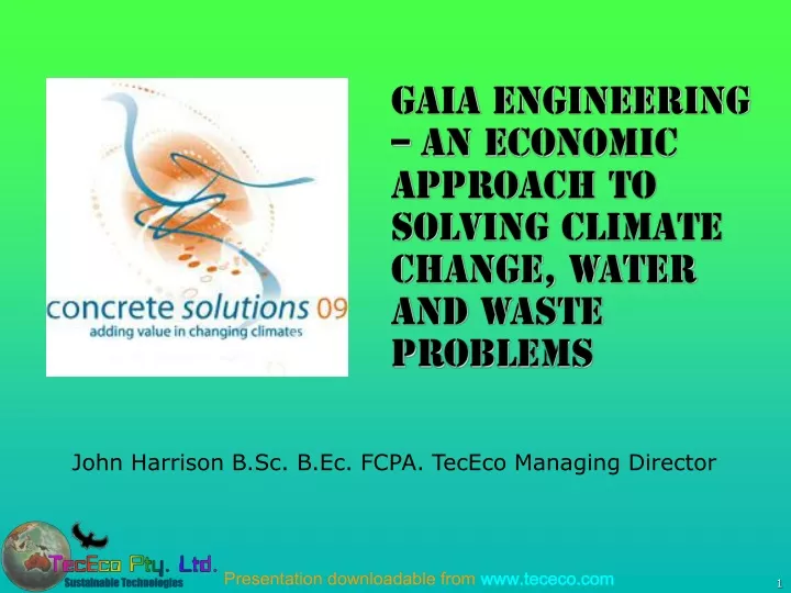 gaia engineering an economic approach to solving climate change water and waste problems