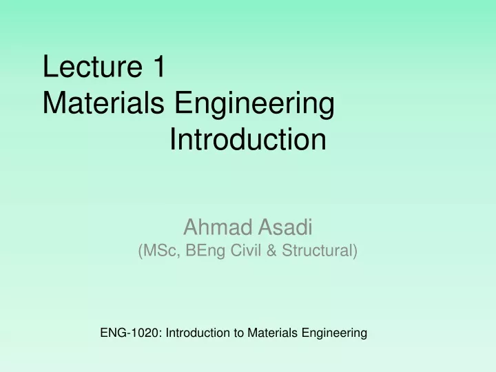 lecture 1 materials engineering introduction