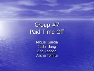 Group #7 Paid Time Off