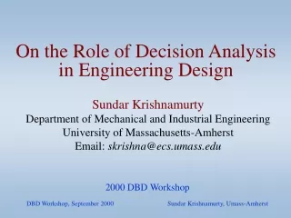 On the Role of Decision Analysis in Engineering Design