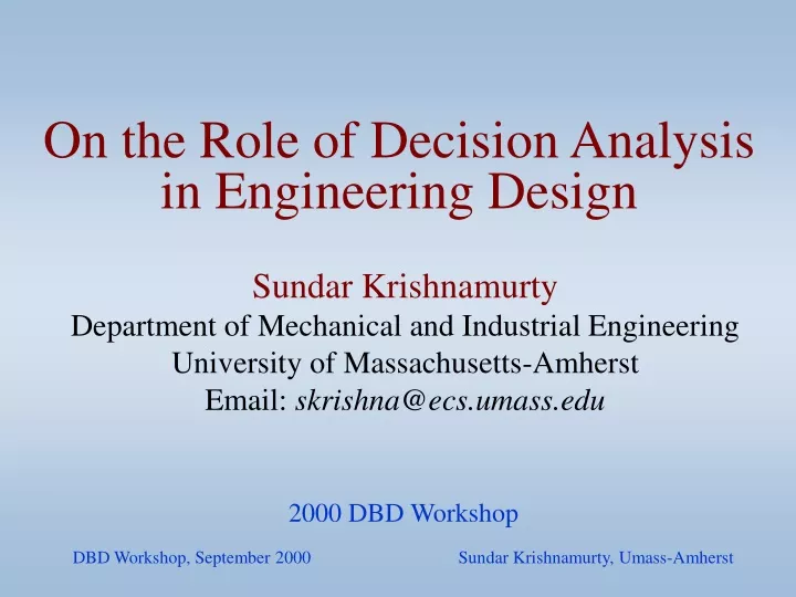 on the role of decision analysis in engineering design