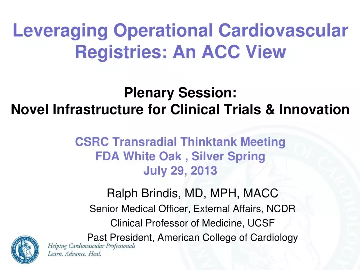 leveraging operational cardiovascular registries