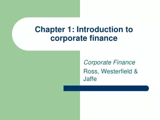 Chapter 1: Introduction to corporate finance