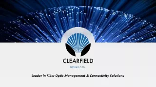Leader in Fiber Optic Management &amp; Connectivity Solutions