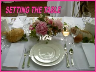 SETTING THE TABLE