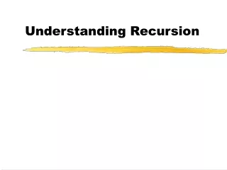 Understanding Recursion