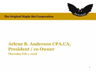 Arlene B. Anderson CPA,CA, President / co Owner Thursday Feb 1, 2018