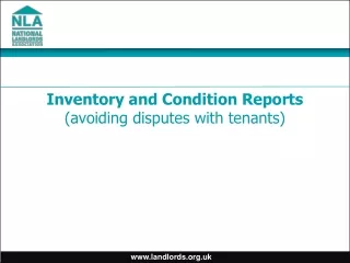 Inventory and Condition Reports (avoiding disputes with tenants)