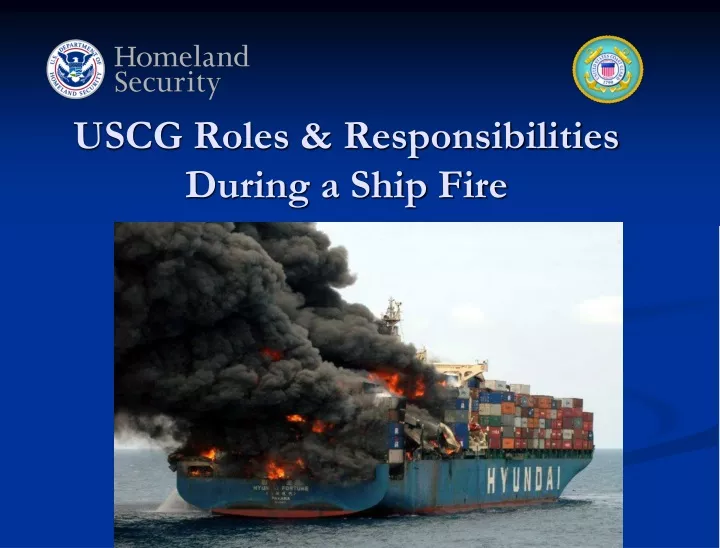 uscg roles responsibilities during a ship fire