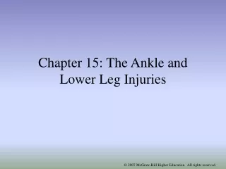 Chapter 15: The Ankle and Lower Leg Injuries