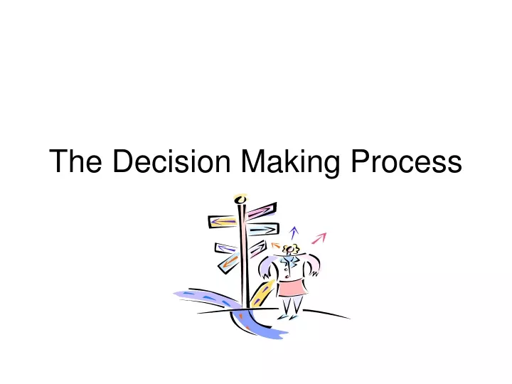 the decision making process