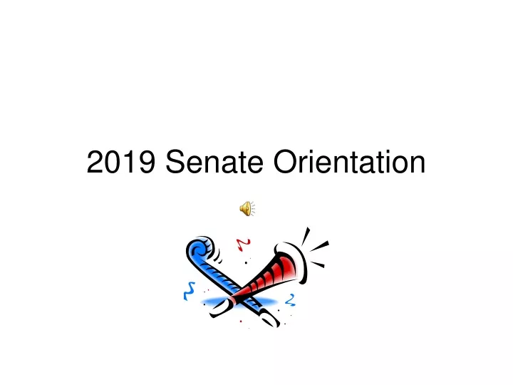 2019 senate orientation