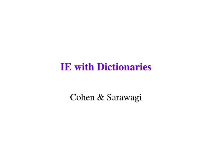 ie with dictionaries