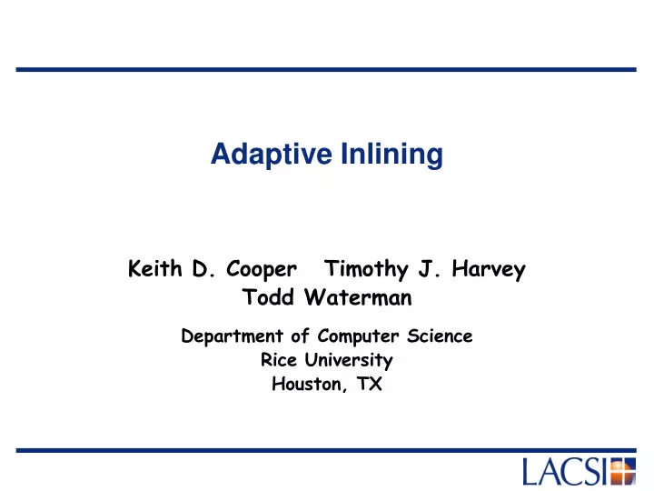 adaptive inlining