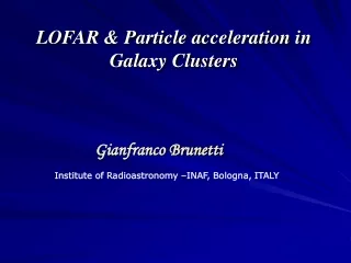 LOFAR &amp; Particle acceleration in Galaxy Clusters
