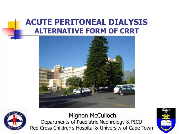 acute peritoneal dialysis alternative form of crrt