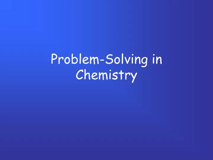 problem solving in chemistry