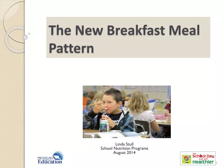 the new breakfast meal pattern