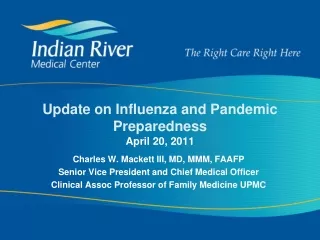 Update on Influenza and Pandemic Preparedness April 20, 2011