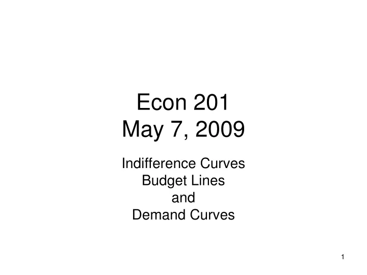 econ 201 may 7 2009