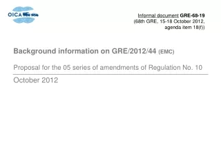 Background information on  GRE/2012/44  (EMC)