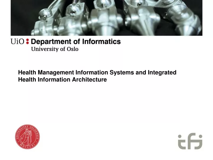 health management information systems and integrated health information architecture
