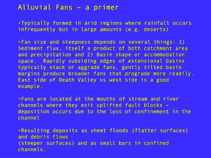 alluvial fans a primer typically formed in arid