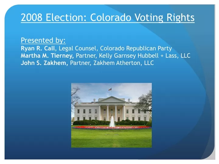 2008 election colorado voting rights presented