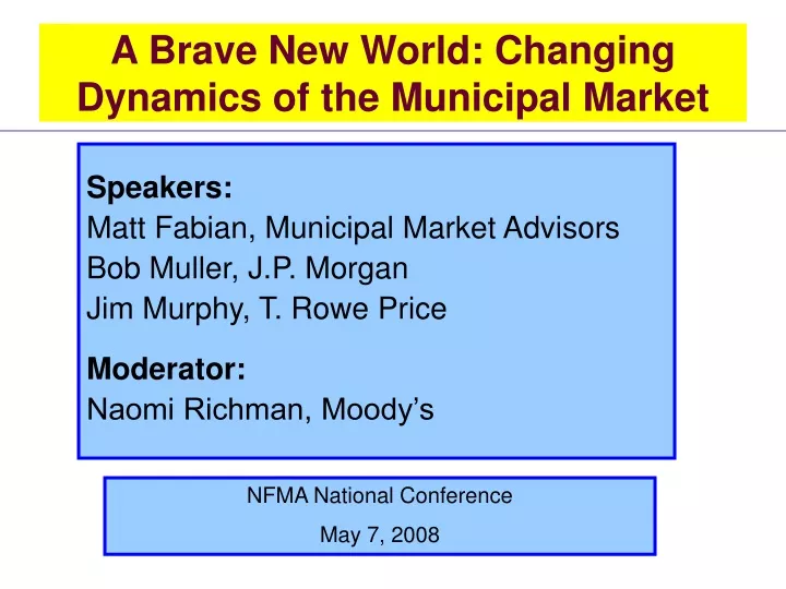 a brave new world changing dynamics of the municipal market