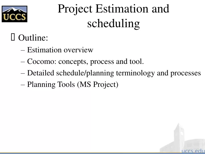 project estimation and scheduling